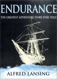 Endurance: Shackleton's Incredible Voyage to the Antarctic (Illustrated Edition)