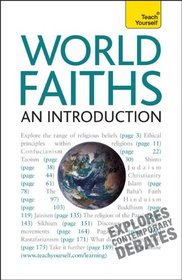 World Faiths -- An Introduction: A Teach Yourself Guide (Teach Yourself: Reference)