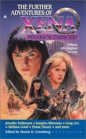 The Further Adventures of Xena (Xena: Warrior Princess (Berkley))