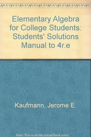 Elementary Algebra for College Students: Students' Solutions Manual to 4r.e