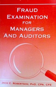 Fraud Examination for Managers and Auditors: 2002
