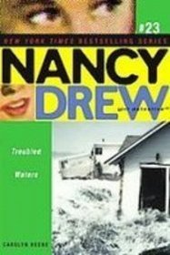 Troubled Waters (Nancy Drew (All New) Girl Detective)