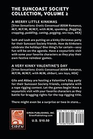 The Suncoast Society Collection, Volume 2 [A Merry Little Kinkmas: A Very Kinky Valentine's Day] (Siren Publishing Sensations)