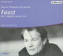Faust. Zweiter Teil. 7 CDs. Der Tragdie zweiter Teil.
