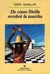de Como Stella Recobro La Marcha (Spanish Edition)