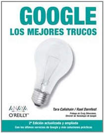 Google: Los Mejores Trucos (Spanish Edition)