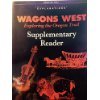 Wagons West: Exploring the Oregon Trail (Supplementary Reader)