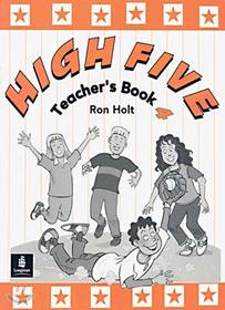High Five: Level 4 - Teacher's Book (HIGH)