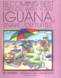 Becoming Best Friends W/Iguana (Pet Friends)
