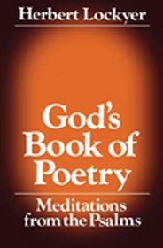 God's book of poetry: Meditations from the Psalms