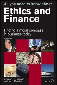 All You Need to know About Ethics and Finance (All You Need to Know Guides)