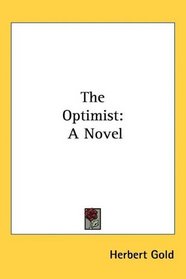 The Optimist: A Novel