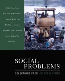 Social Problems: Selections From CQ Researcher