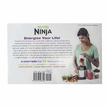 Nutri Ninja 75+ Recipe Guide to Nutritional Goodness Cook Book