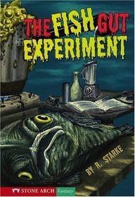 The Fish Gut Experiment (Shade Books)