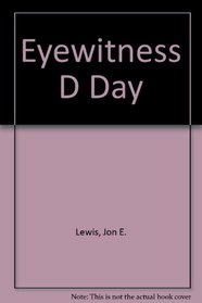 Eyewitness D Day