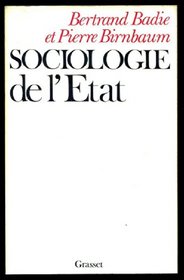 Sociologie de l'Etat (French Edition)