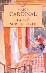La Cle Sur La Porte (French Edition)