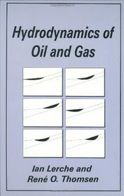 Hydrodynamics of Oil and Gas
