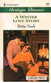 A Winter Love Story (Harlequin Romance, No 3626) (Larger Print)