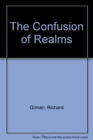 The Confusion of Realms