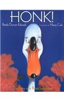 Honk! the Story of a Prima Swanerina