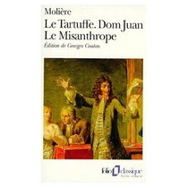 Le\Tartuffe  Don Juan; Le Misanthrope