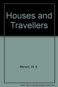 Houses and Travellers