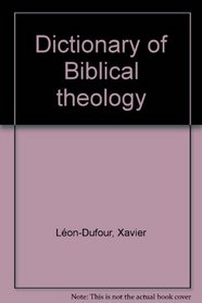 Dictionary of Biblical theology