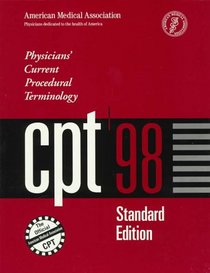 Cpt 98 Physicians' Current Procedural Terminology (Cpt / Current Procedural Terminology (Standard Edition))
