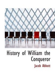 History of William the Conqueror