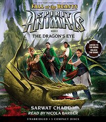 Spirit Animals: Fall of the Beasts, Book 8
