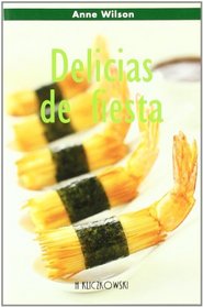 Pequenas Delicias de Fiesta (Spanish Edition)