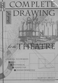 The Complete Book of Drawing for the Theatre