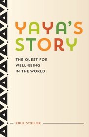 Yaya's Story: The Quest for Well-Being in the World