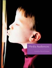 Media Audiences (Understanding Media) (v. 2)
