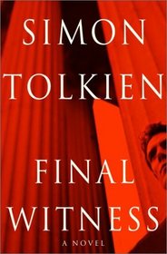 Final Witness : A Novel