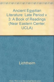 Ancient Egyptian Literature, a Book of Readings: The Late Period