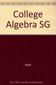 S.G. College Algebra
