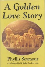 A Golden Love Story