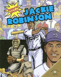 Jackie Robinson (Biografias Graficas/Graphic Biographies) (Spanish Edition)