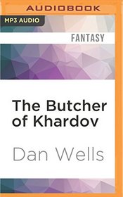 The Butcher of Khardov (Warcaster Chronicles)