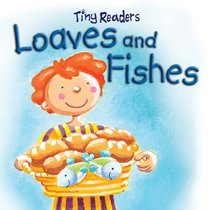 Loaves and Fishes (Tiny Readers)