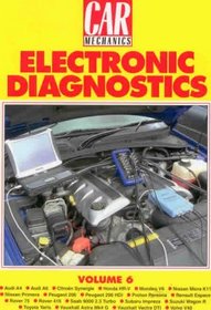 Car Mechanics on Electronic Diagnostics Volume 6