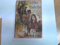 Little Fadette (Chosen Books from Abroad)