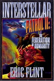 Interstellar Patrol II : The Federation of Humanity
