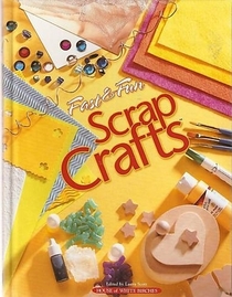 Fast & Fun Scrap Crafts