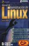 Manual de Administracion de Linux (Spanish Edition)