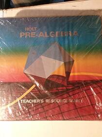Holt Pre-Algebra: Teacher's ResourceBank