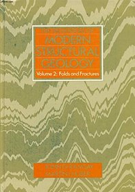 Techniques of Modern Structural Geology: Folds and Fractures (Modern Structural Geology (Hardcover))
